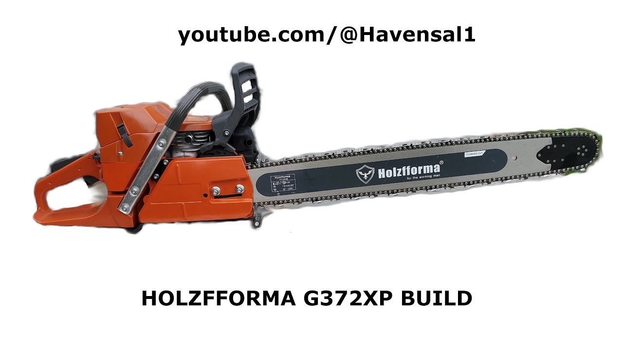 Holzfforma G372XP build - Video 1