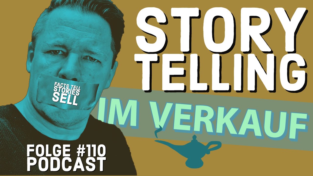 Diese eine Sales-Story musst du drauf haben | Storytelling