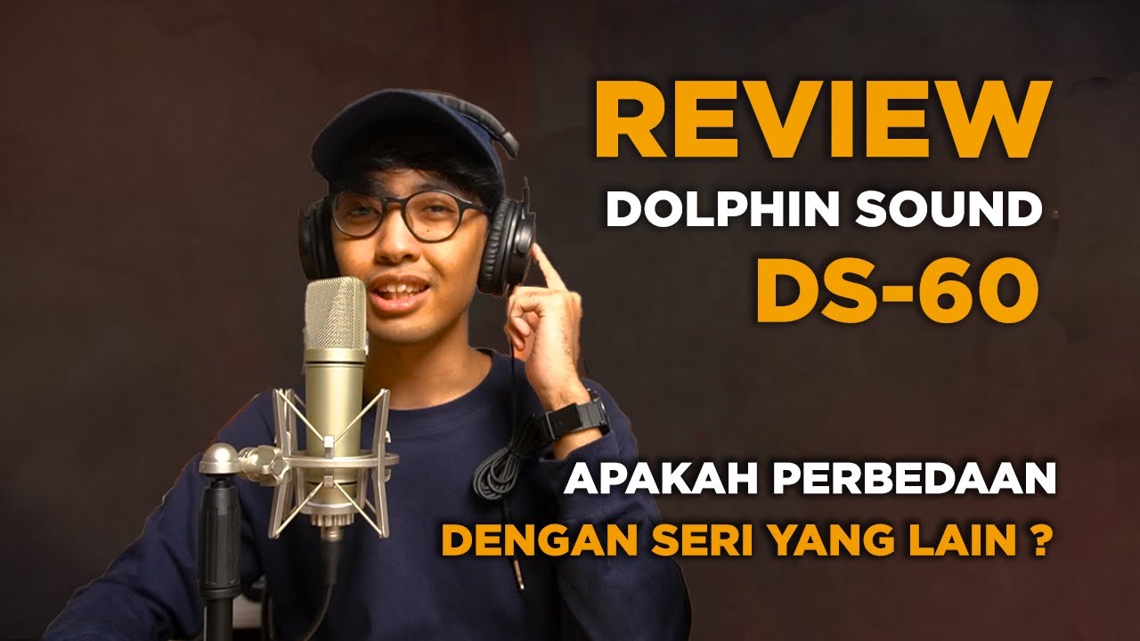 REVIEW Dolphin Sound DS60 Headphone Monitor 300 rebuan Terbaru dari Dolphin Sound !