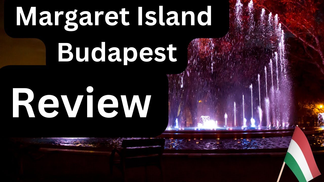 Margaret Island Budapest  Things To Do Budapest 2023
