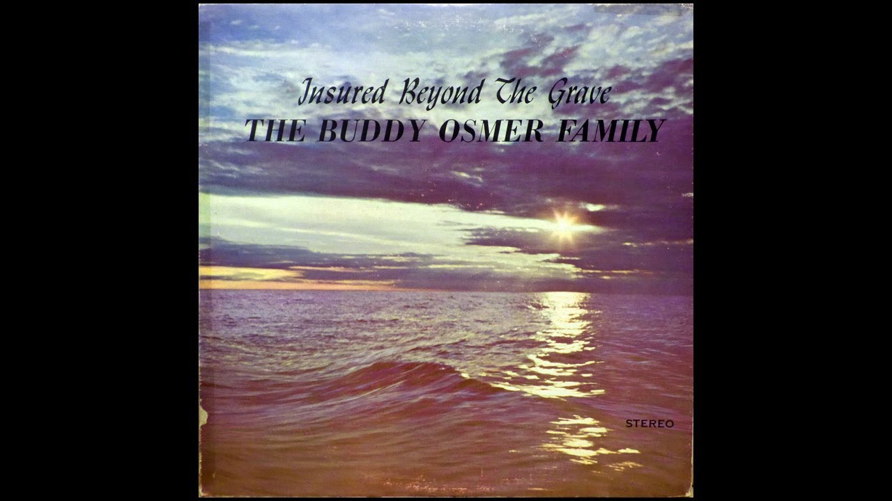 The Buddy Osmer Family - Jesus Held On To My Hand [1970s Rural Country Gospel]