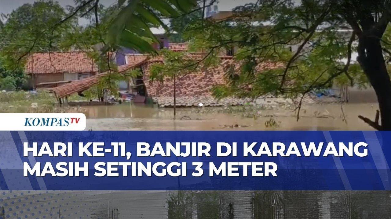 20 Desa di Karawang Masih Terendam Banjir, Ketinggian Air Capai 3 Meter | SAPA MALAM