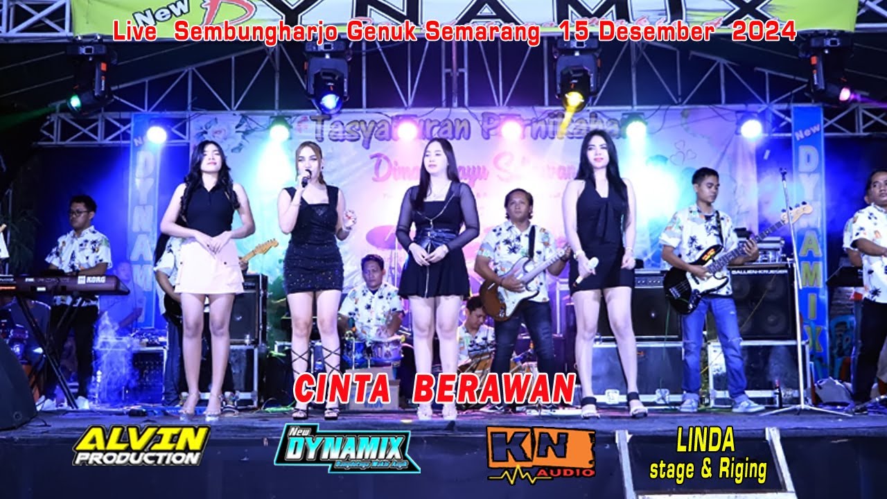 CEK SOUND / CINTA BERAWAN / NEW DYNAMIX LIVE SEMBUNGHARJO GENUK SEMARANG / ALVIN PRODUCTION