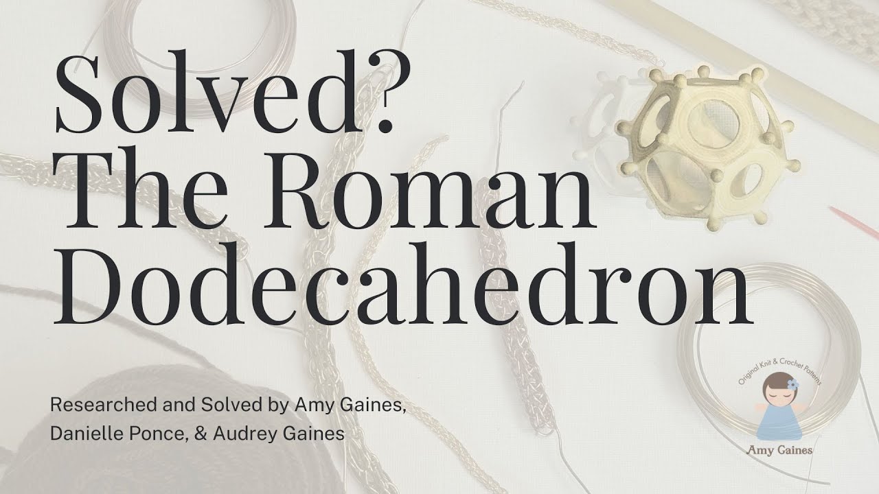 Solved? The Roman Dodecahedron