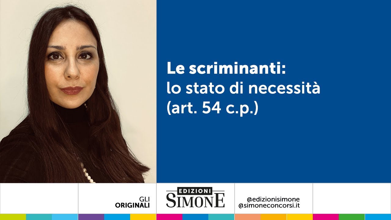 Le scriminanti: lo stato di necessità (art. 54 c.p.)