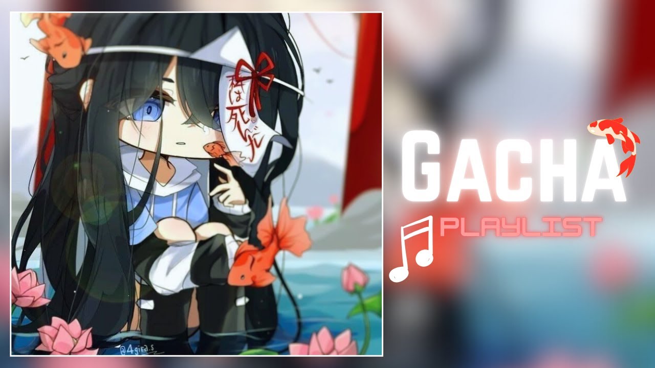 POV: You Had a Gacha Phase A Gacha Playlist Nostalgic - Gacha Songs Glmv 13k subscribers special!