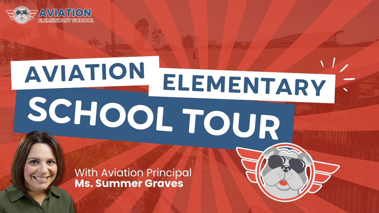 Aviation Elementary School Tour | Wiseburn USD