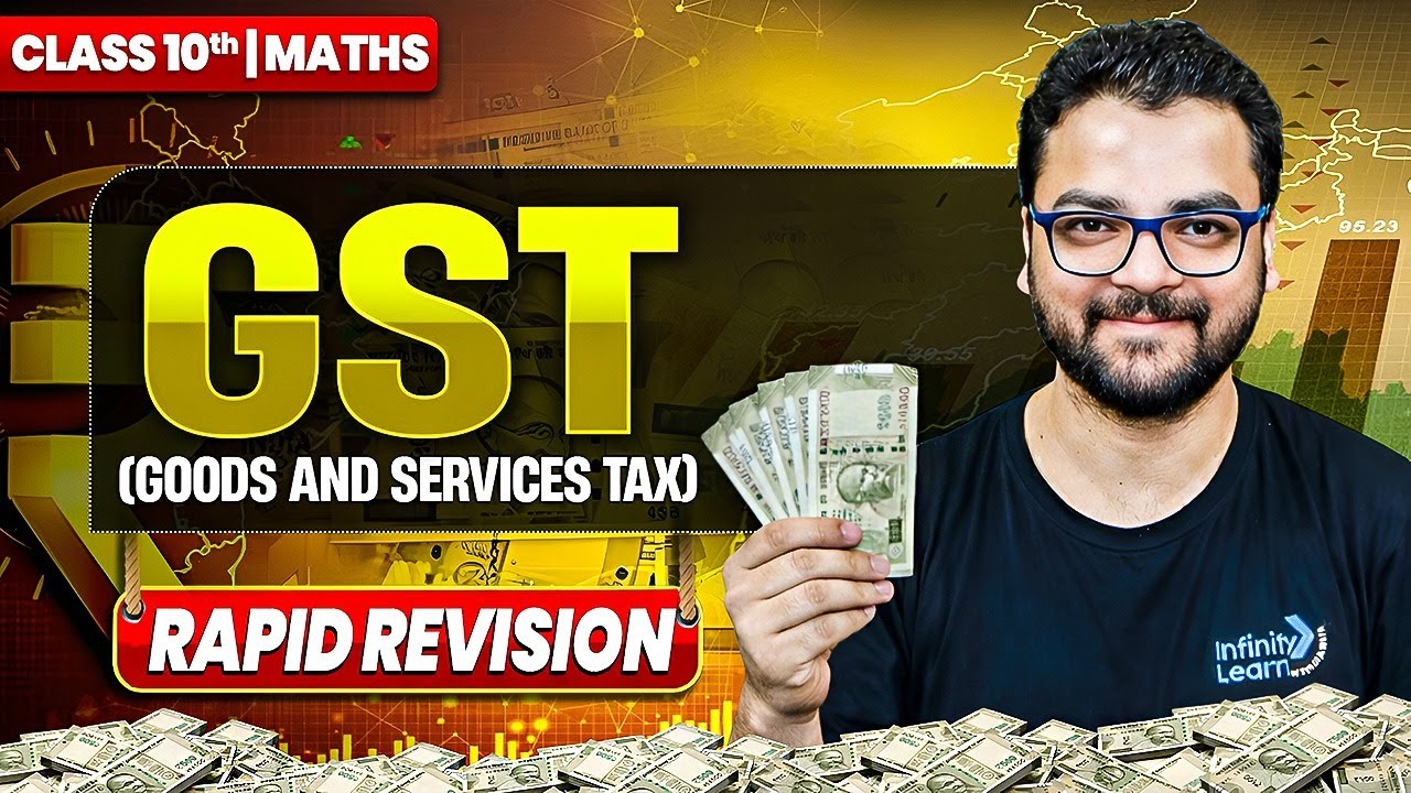 Goods and Services Tax (GST)🔥 | Rapid Revision | ICSE Class 10 Maths | Misbah Sir