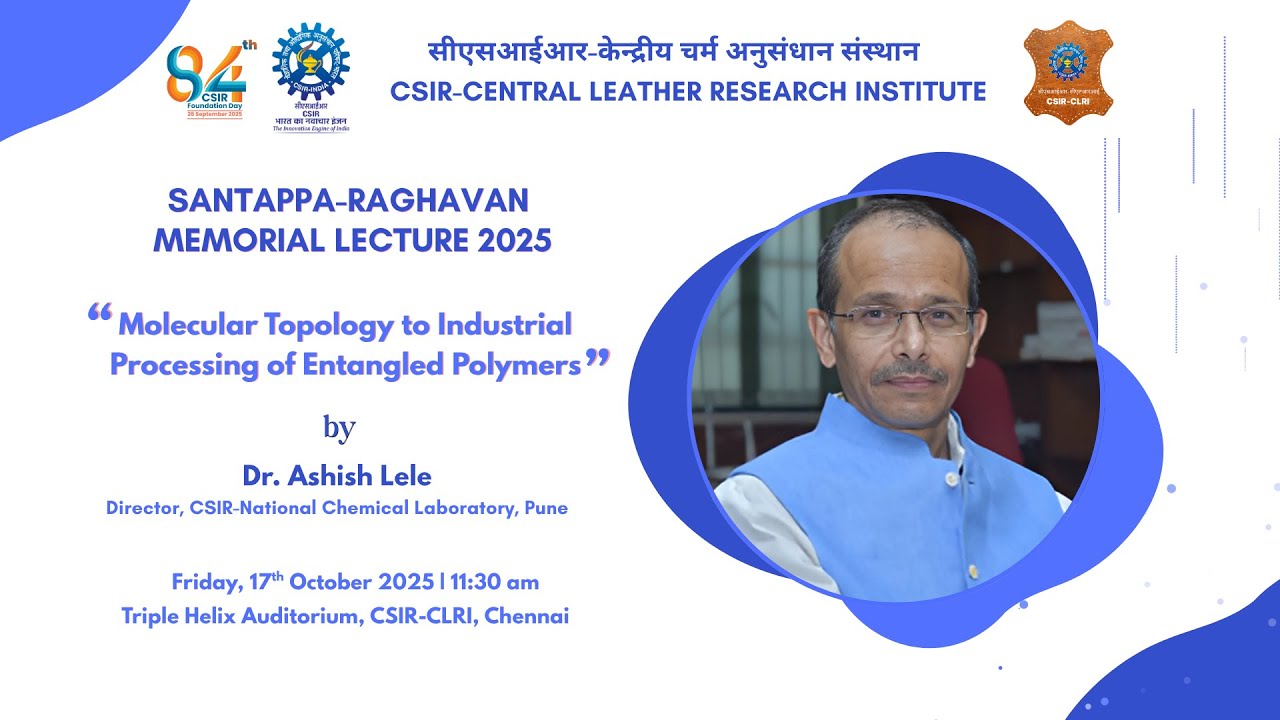 SANTAPPA-RAGHAVAN MEMORIAL LECTURE 2025