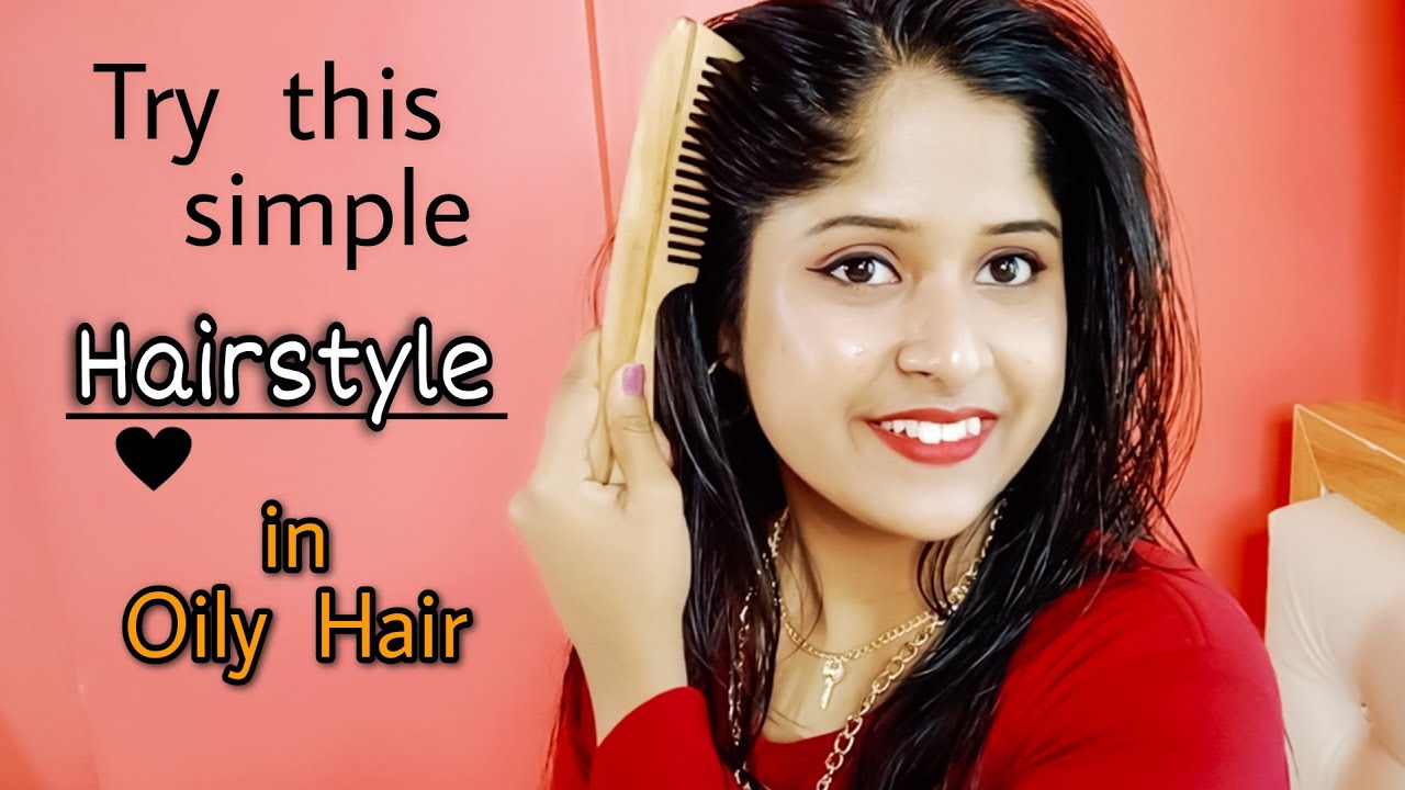 Try this Simple Hairstyle on Oily Hair | Hairstyle for Oily Hair | Oiled Hair | It's me Jayeeta |