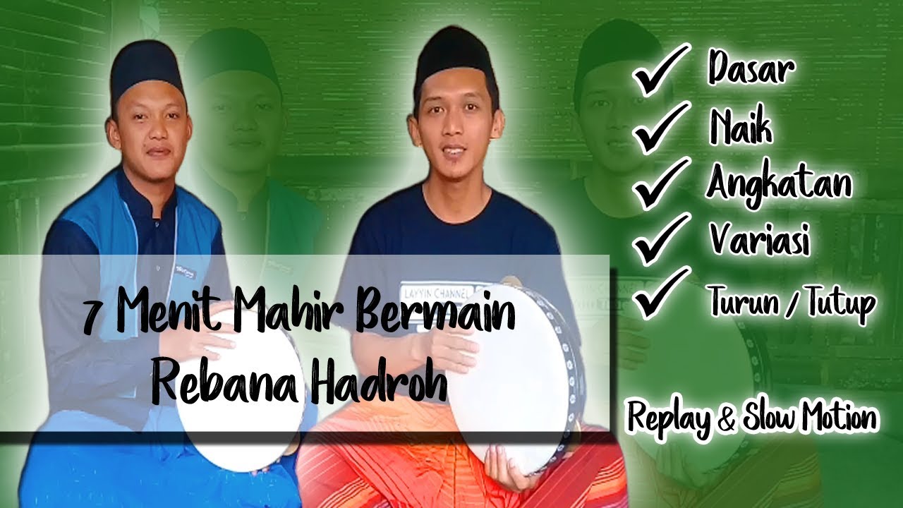Belajar Macam-macam Pukulan Hadroh untuk Pemula