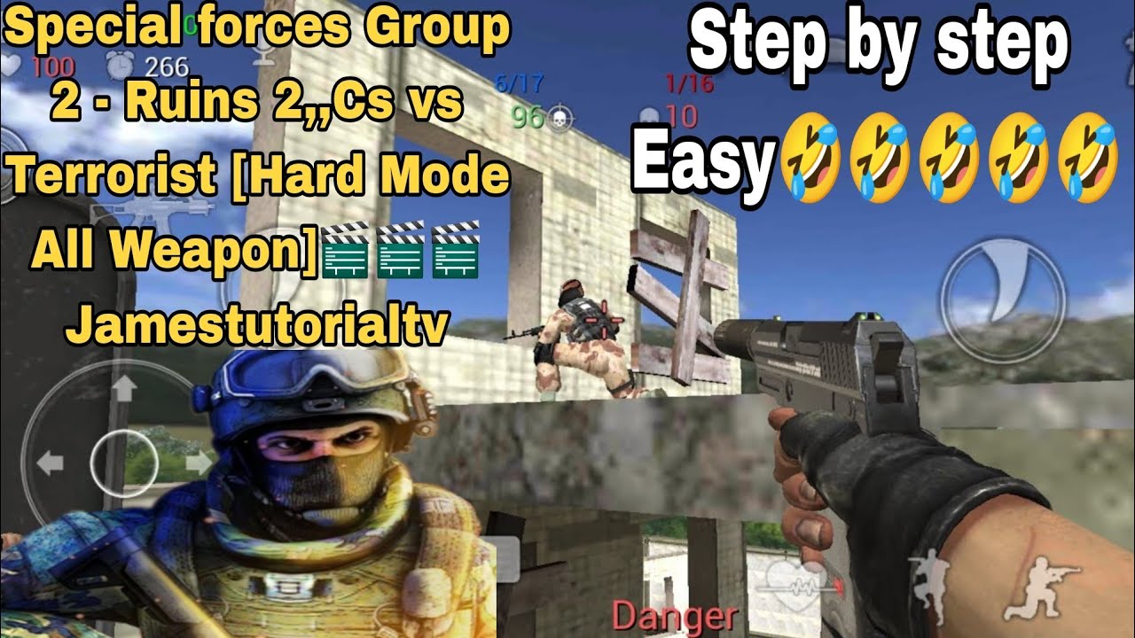 Special forces Group 2 - Ruins 2,,Cs vs Terrorist [Hard Mode All Weapon]🎬🎬🎬 Jamestutorialtv