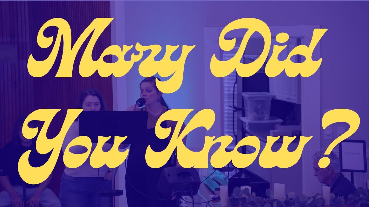 Mary Did You Know? Church of the Ascension Praise Team Second Sunday in Christmas