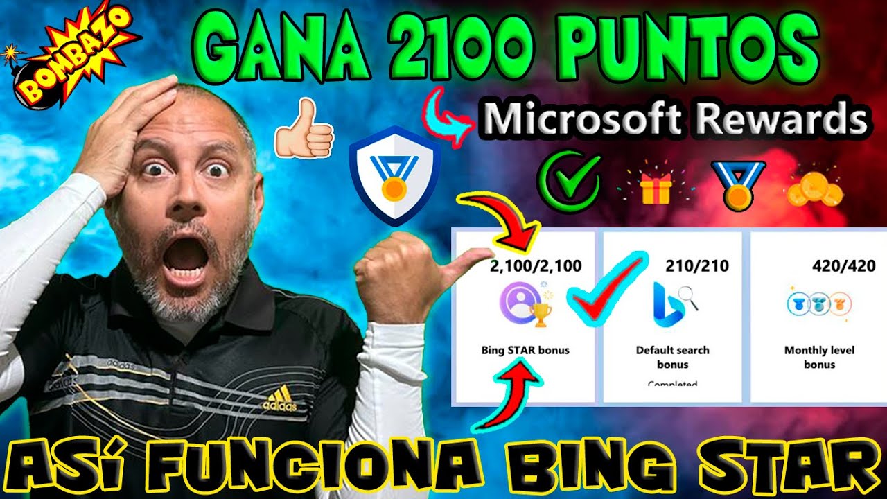 🏅 BOMBAZO 💣 As&iacute; FUNCIONA el BING STAR BONUS en los Microsoft Rewards 🤑 Gana 2100 Puntos Rewards 🔥