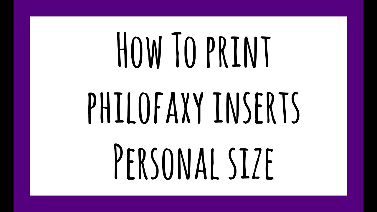 Tuesday Tip: How To Print Philofaxy Inserts - Personal Size Planner