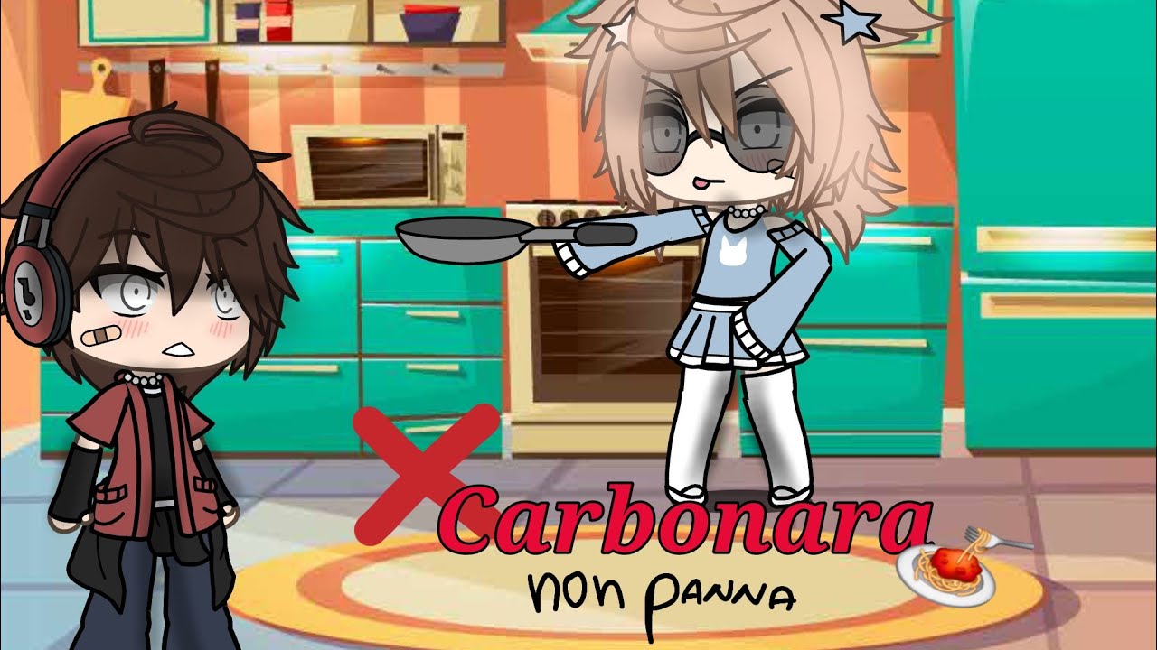 CARBONARA🍝❌️ [annyz] glmv 