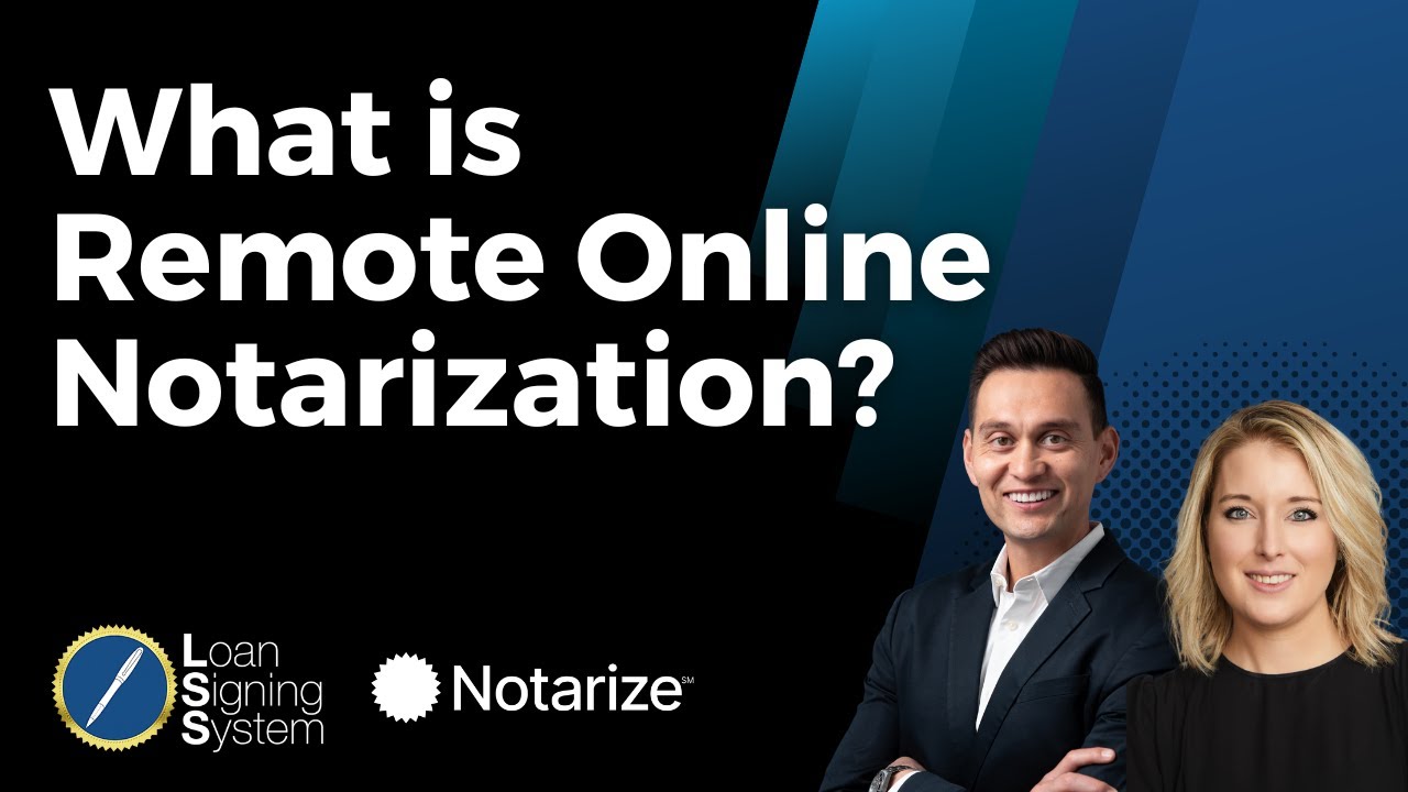 What is Remote Online Notarization? Loan Signing System Interview With Notarize!
