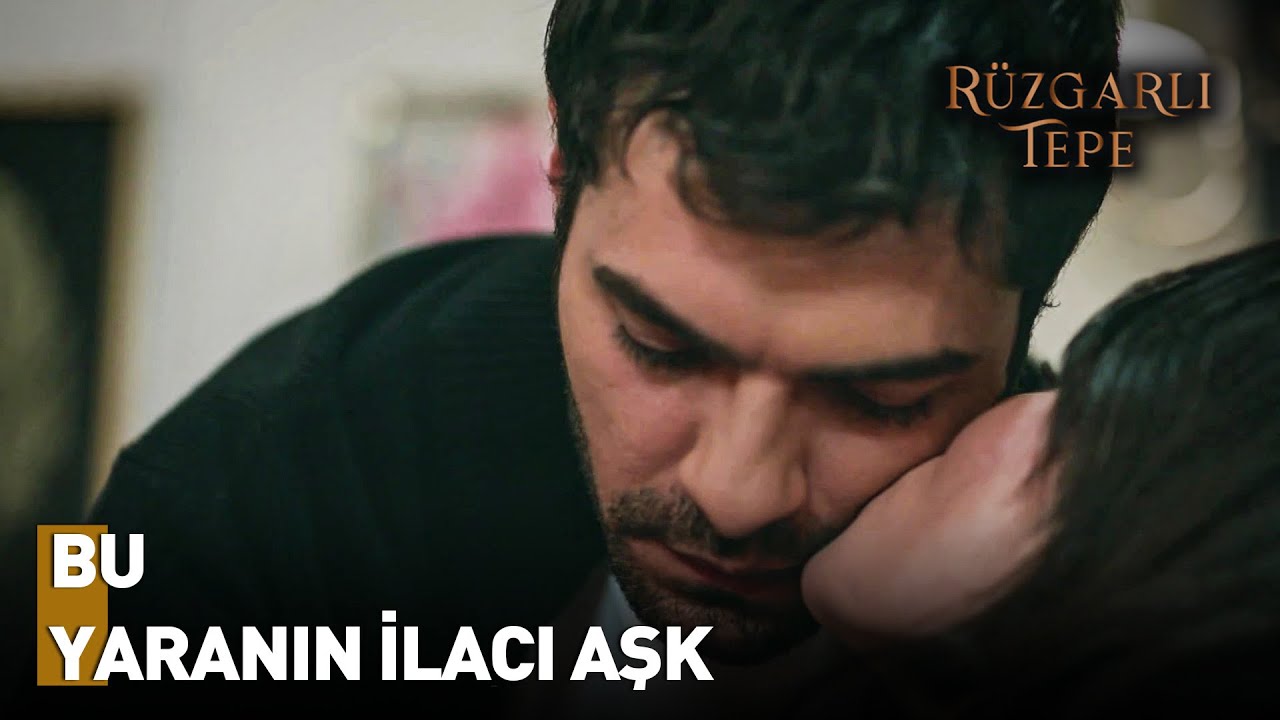Halil Zeynep'in Yarasına Merhem Oldu   |  Rüzgarlı Tepe Dizisi