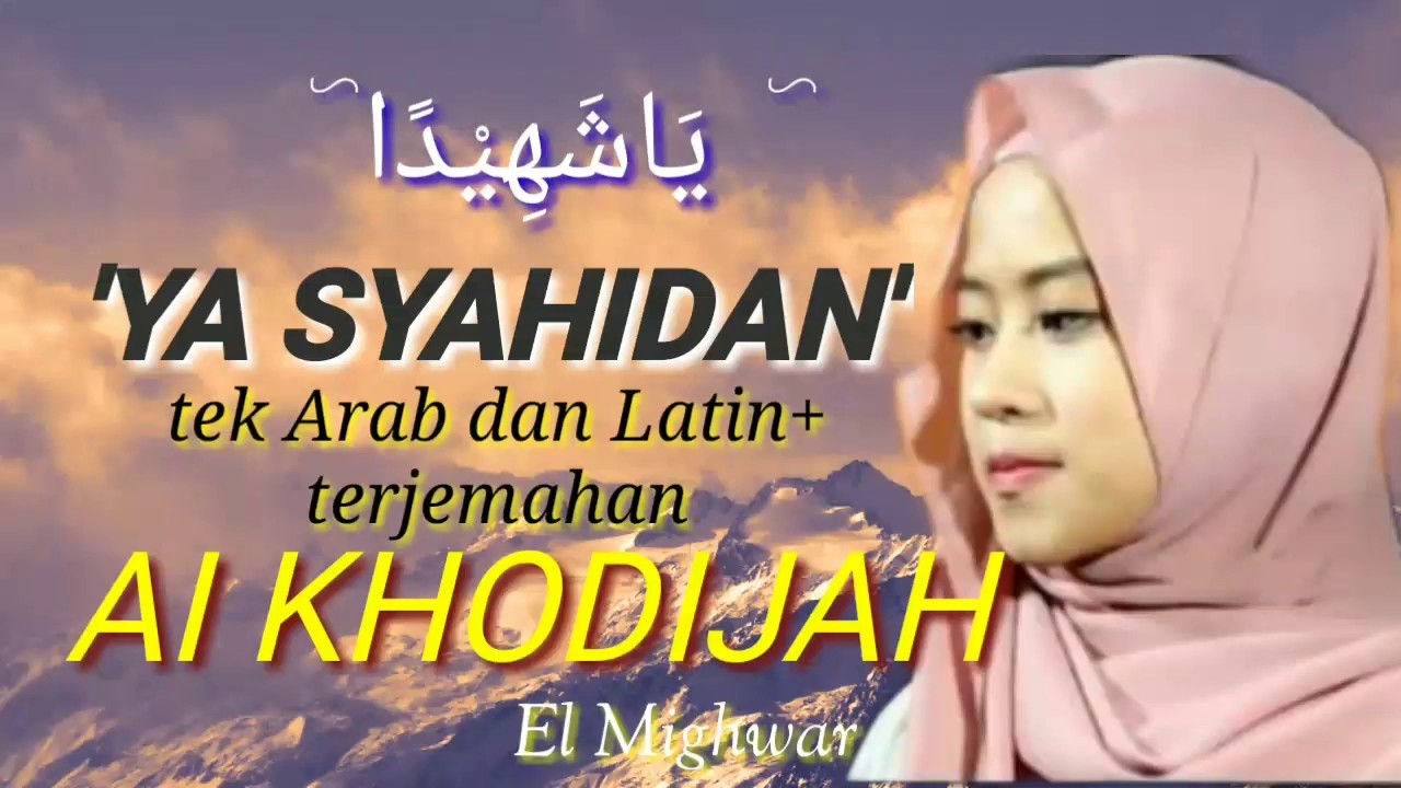 YA SYAHIDAN - Cover By AI KHODIJAH