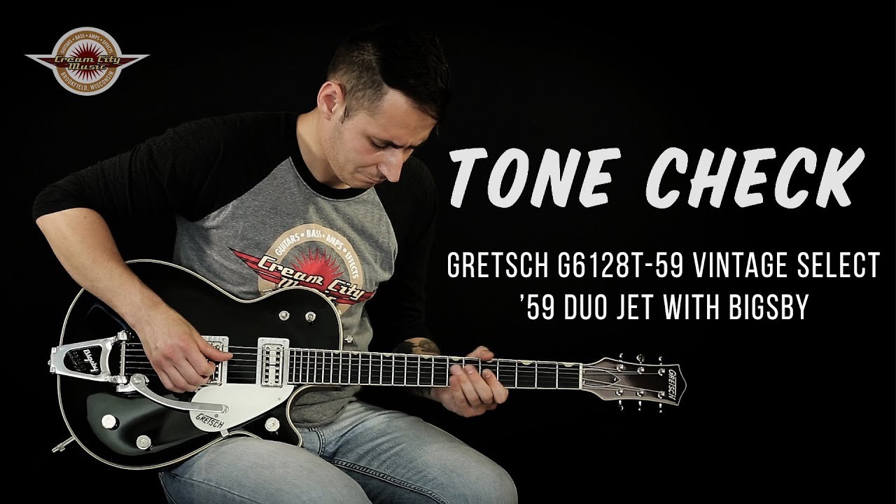 TONE CHECK: Gretsch 2017 G6128T-59 Vintage Select ’59 Duo Jet w/Bigsby At Cream City Music