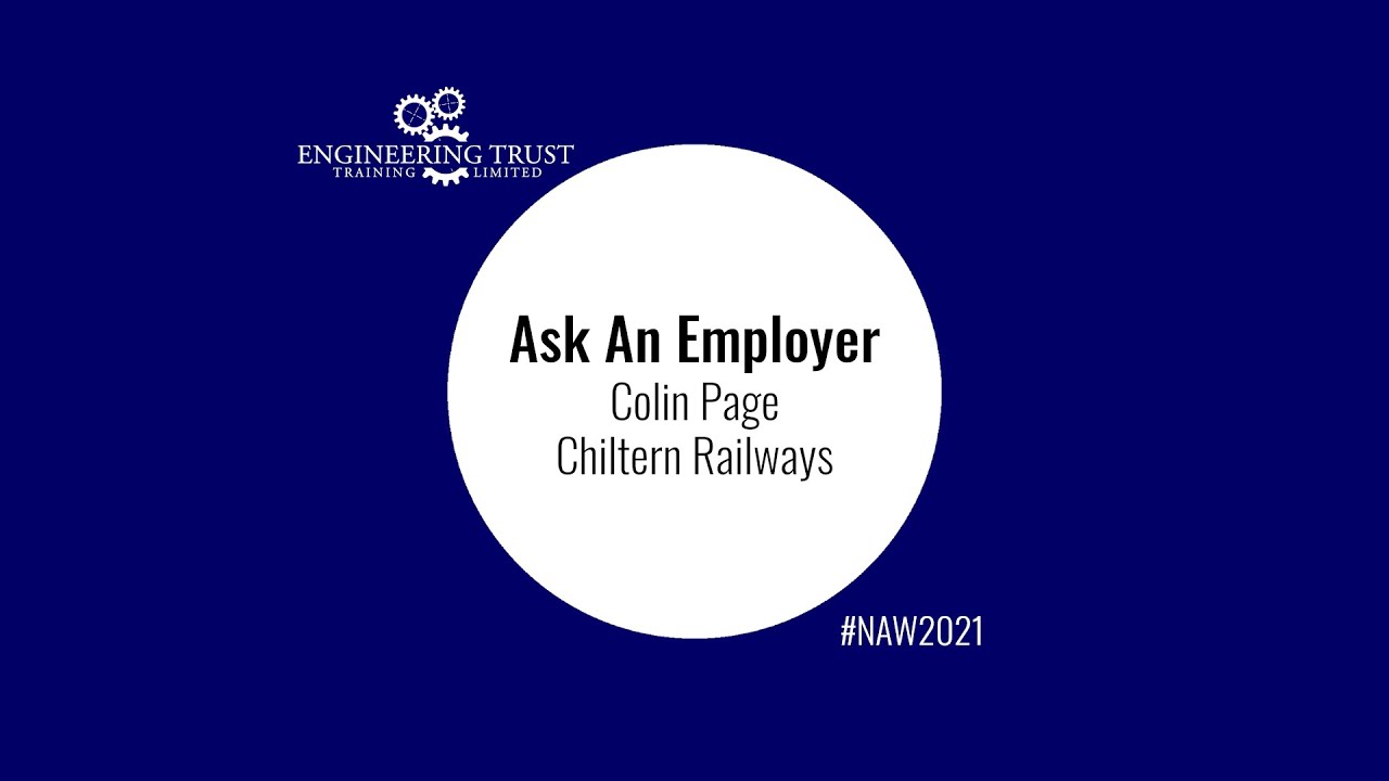 Colin Page - Chiltern Railways - Ask An Employer