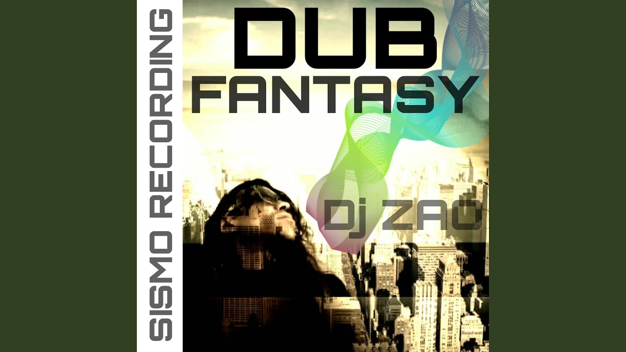 Dub Fantasy (Dub Version)