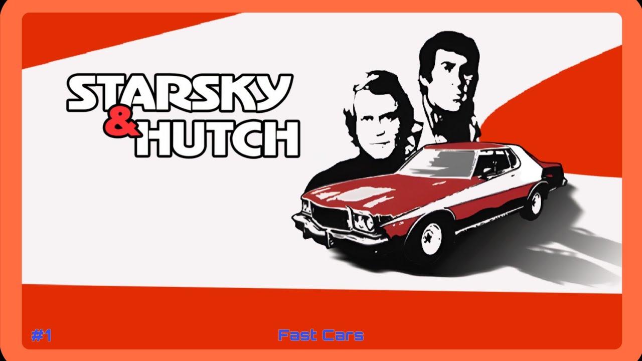 Starsky & Hutch: (Part 1) Fast Cars - Episode 1