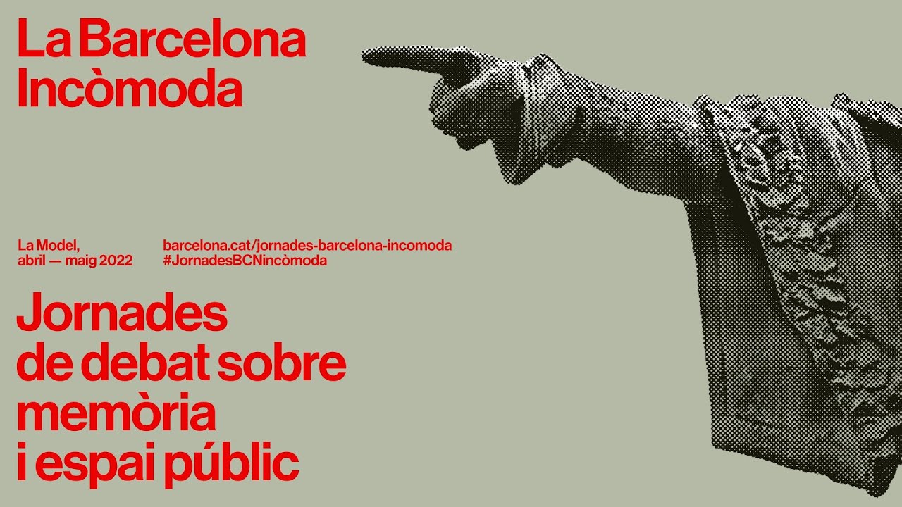 La Barcelona Incòmoda. Taula 4. “Via Laietana. Estratègies de la memòria”