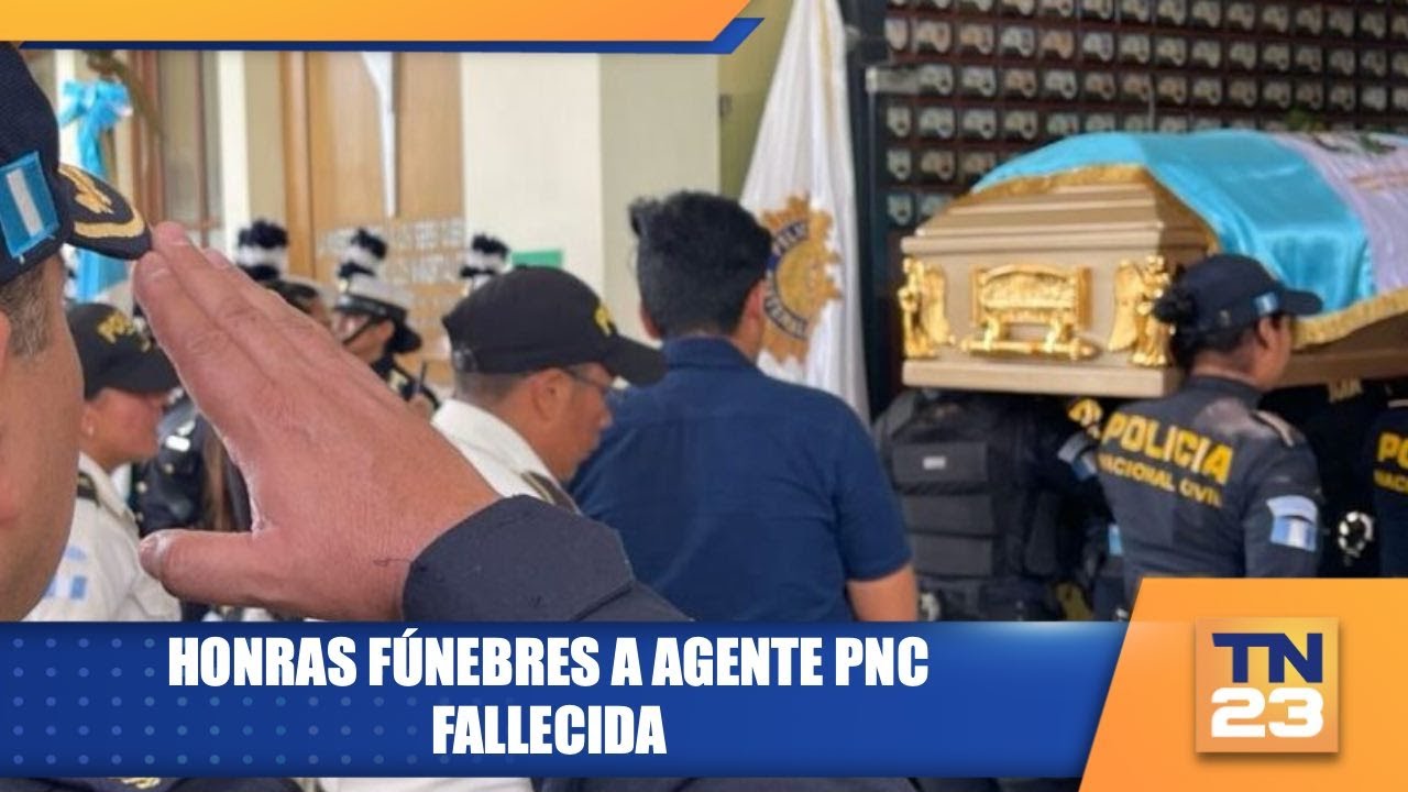 Honras fúnebres a agente PNC fallecida