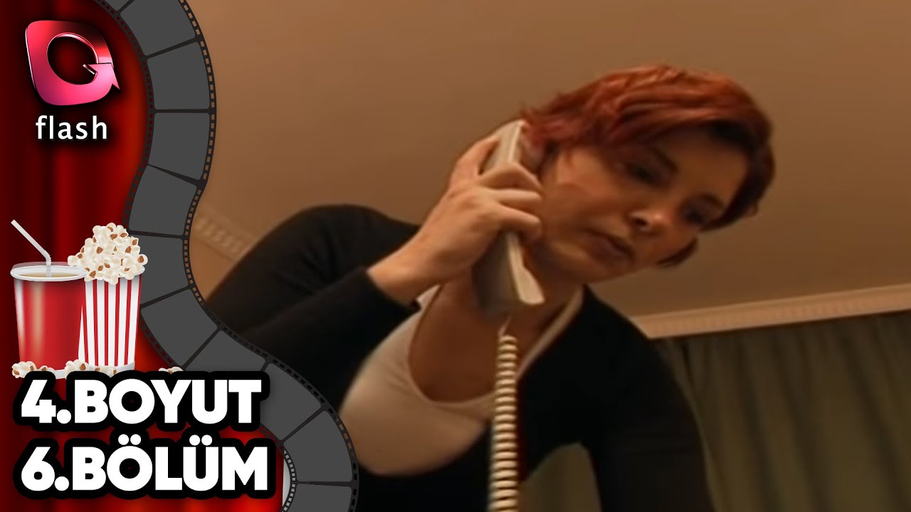 4. Boyut 6. Bölüm - Flash Tv Dizi