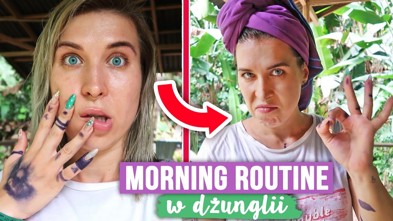 Moja poranna rutyna w DŻUNGLI 🌴 MY MORNING ROUTINE: wersja Amazonia! 😂 | Agnieszka Grzelak Beauty