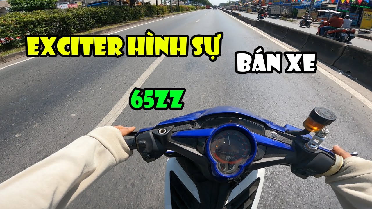 TOANBLACK BÁN XE EXCITER TRẢI NGHIỆM EXCITER 65ZZ BÀI HÌNH SỰ \ VLOG