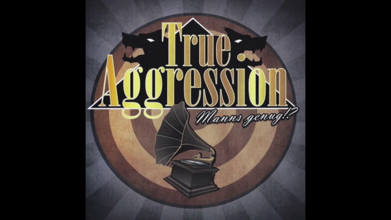 True Aggression - Menschenfeind