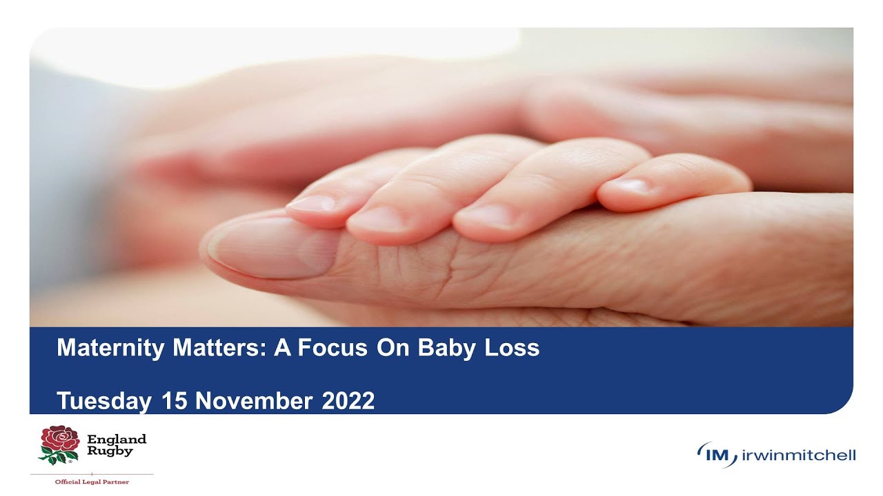 Maternity Matters - A Focus on Baby Loss