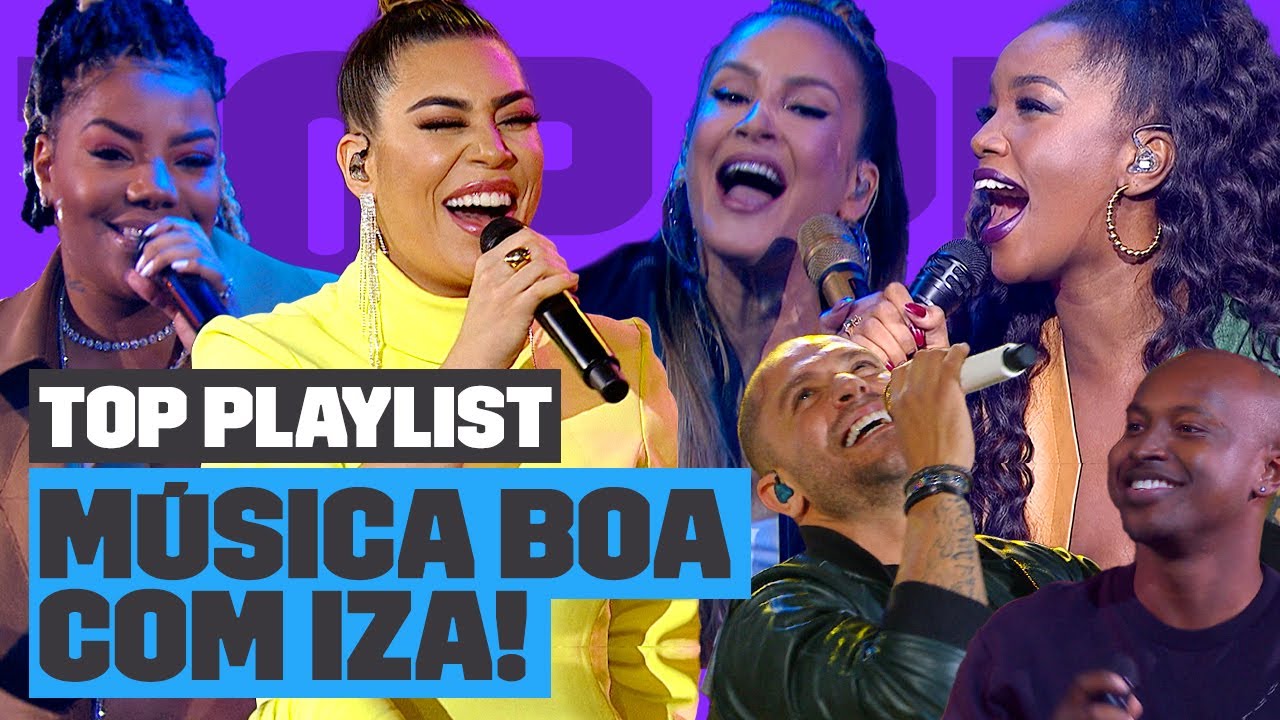Playlist IZA no Música Boa Ao Vivo! 🔥 | Top Playlist | Música Multishow