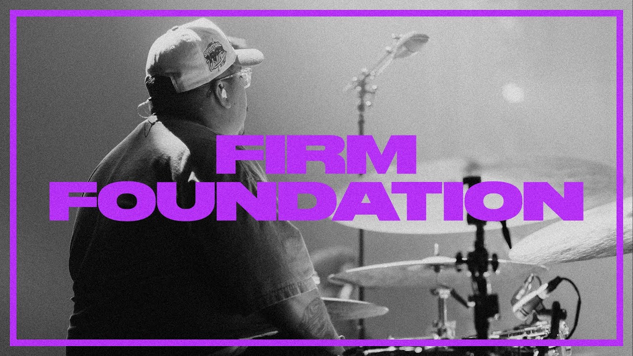 Firm Foundation DRUM COVER (Live In-Ear Mix)