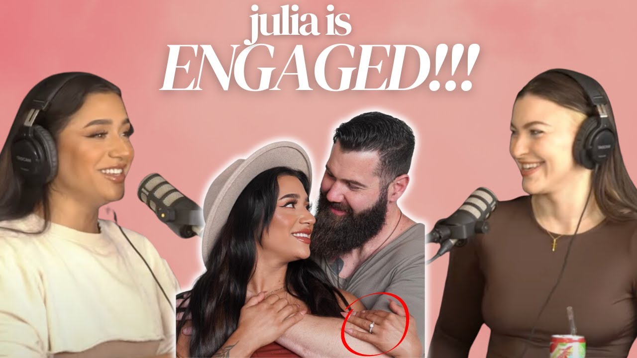 chatting about julia’s engagement, being kinder to women, and putting on weight