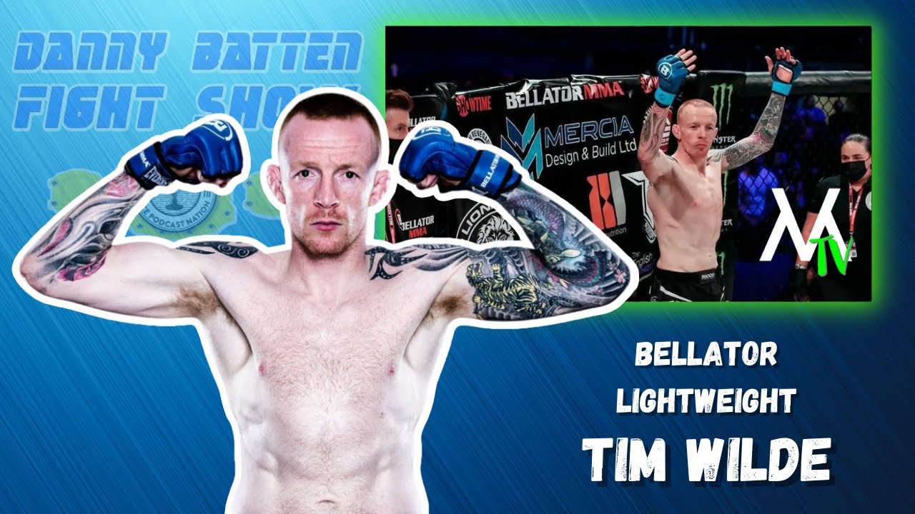 Tim Wilde | Bellator Lightweight Exclusive | Marku v Jenkins | CW 135/136 results | Fight Show #117