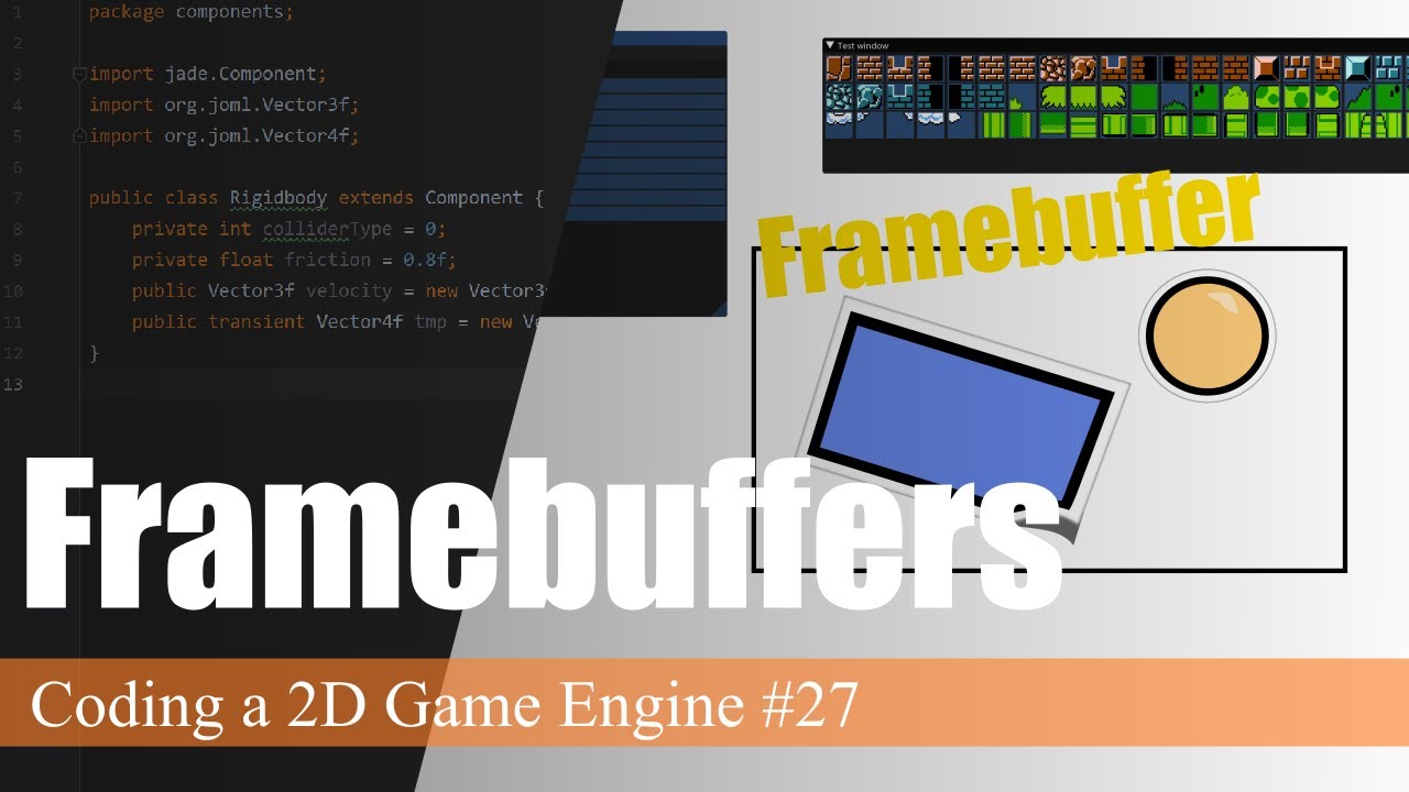 Кадровые буферы в OpenGL | Программирование 2D-игрового движка на Java #27
