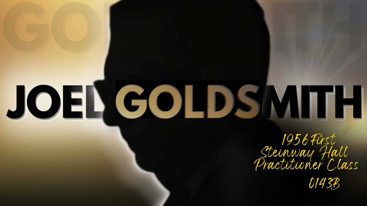 Joel Goldsmith: The One Prayer That Returns You to Your Divine Glory | Mystical Teaching