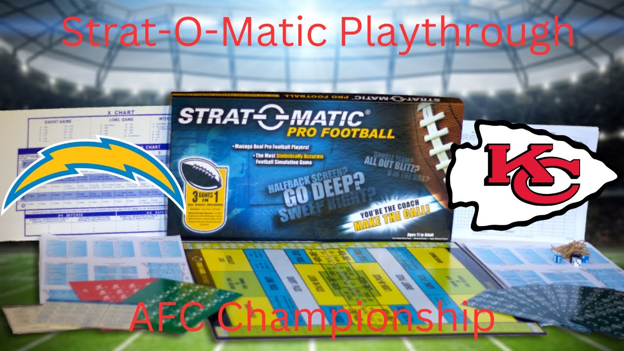 Strat-O-Matic Football | Season 3 | AFC Championship: #6 Chargers vs #1 Chiefs