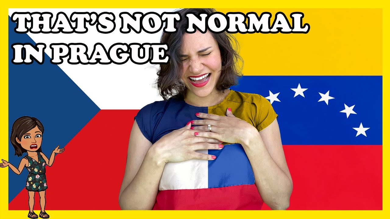 15 THINGS THAT ARE NOT NORMAL IN CZECH REPUBLIC AND WERE NORMAL IN VENEZUELA!
