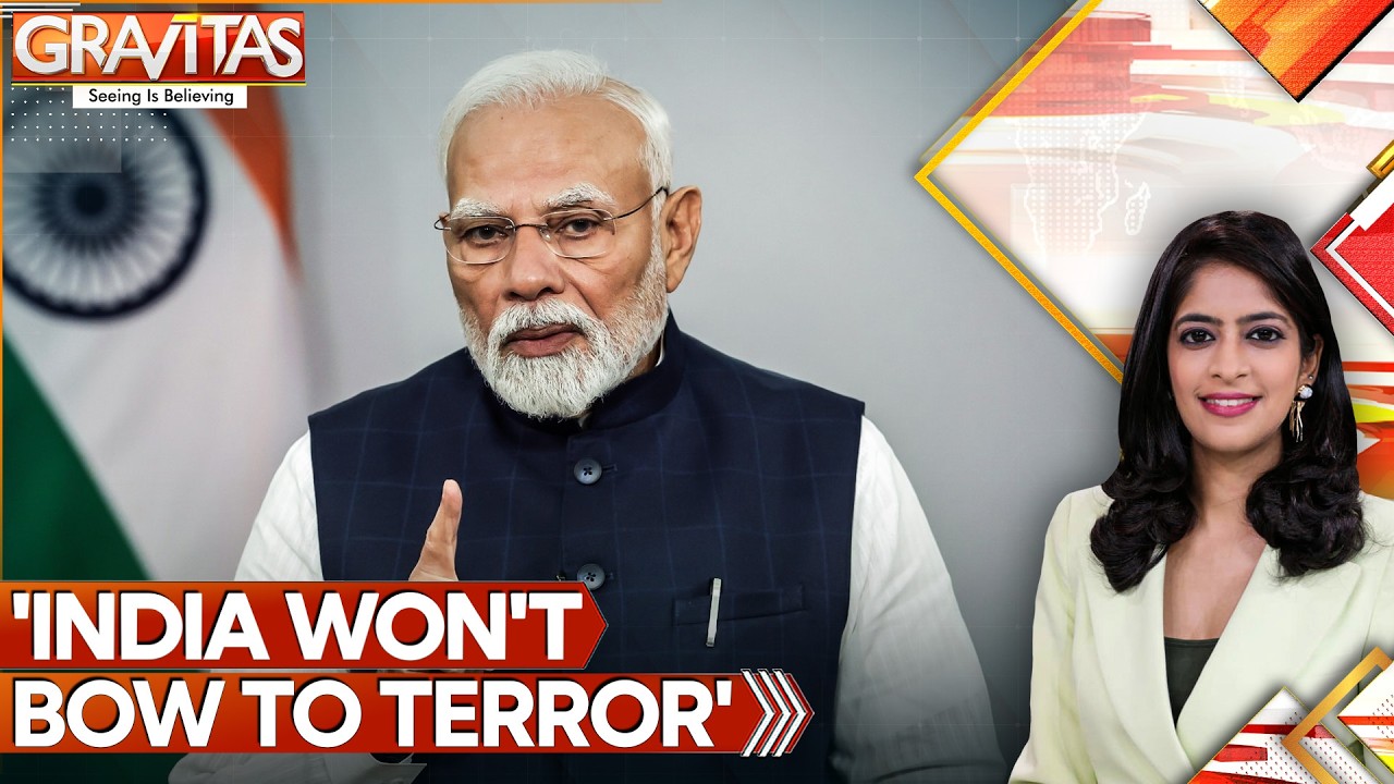 India Won't Bow to Terror: Modi on Pahalgam Attack Anniversary | GRAVITAS