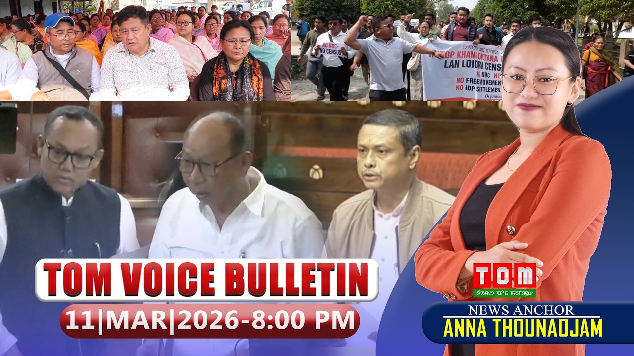 TOM TV - TOM VOICE BULLETIN || 11 MARCH 2026, 8:00 PM