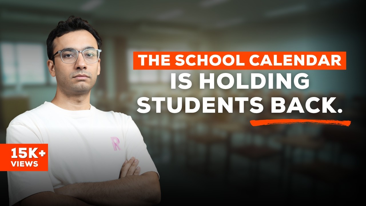 The School Calendar Is Broken. Here's How We Fix It | Shiv Tandan