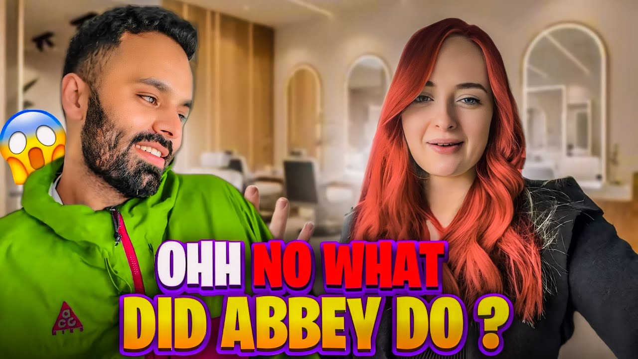 OH NO WHAT DID ABBEY DO?!