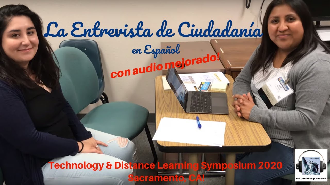 La Entrevista de Ciudadanía en Español con audio mejorado