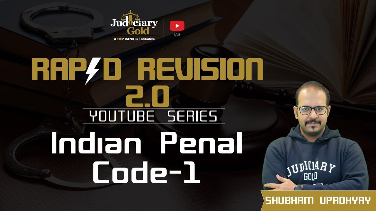 Indian Penal Code by Judiciary Gold | IPC for Judiciary Exam | Judiciary IPC