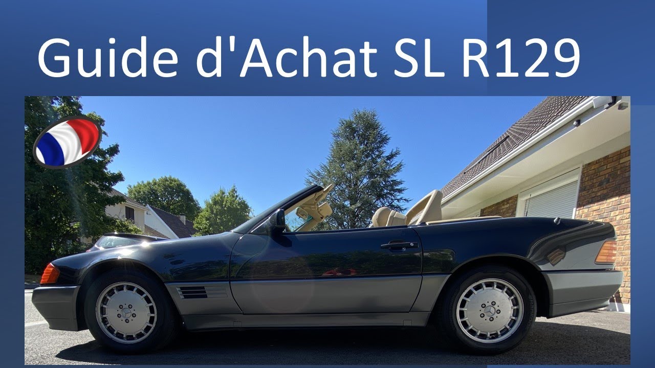 Guide achat Mercedes SL R129