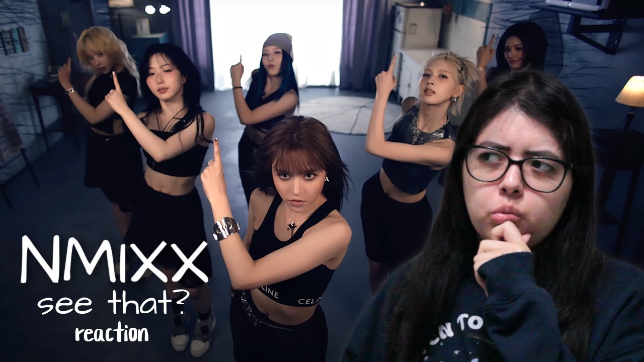 NMIXX 'SEE THAT' REACTION